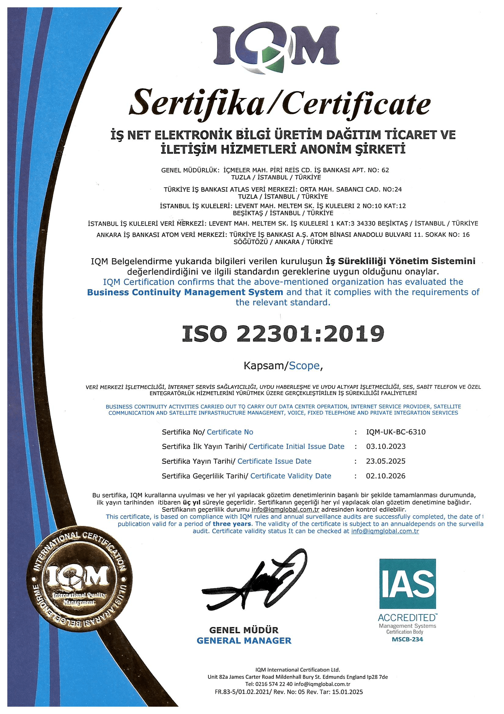 ISO 22301 İş Sürekliliği Yönetim Sistemi