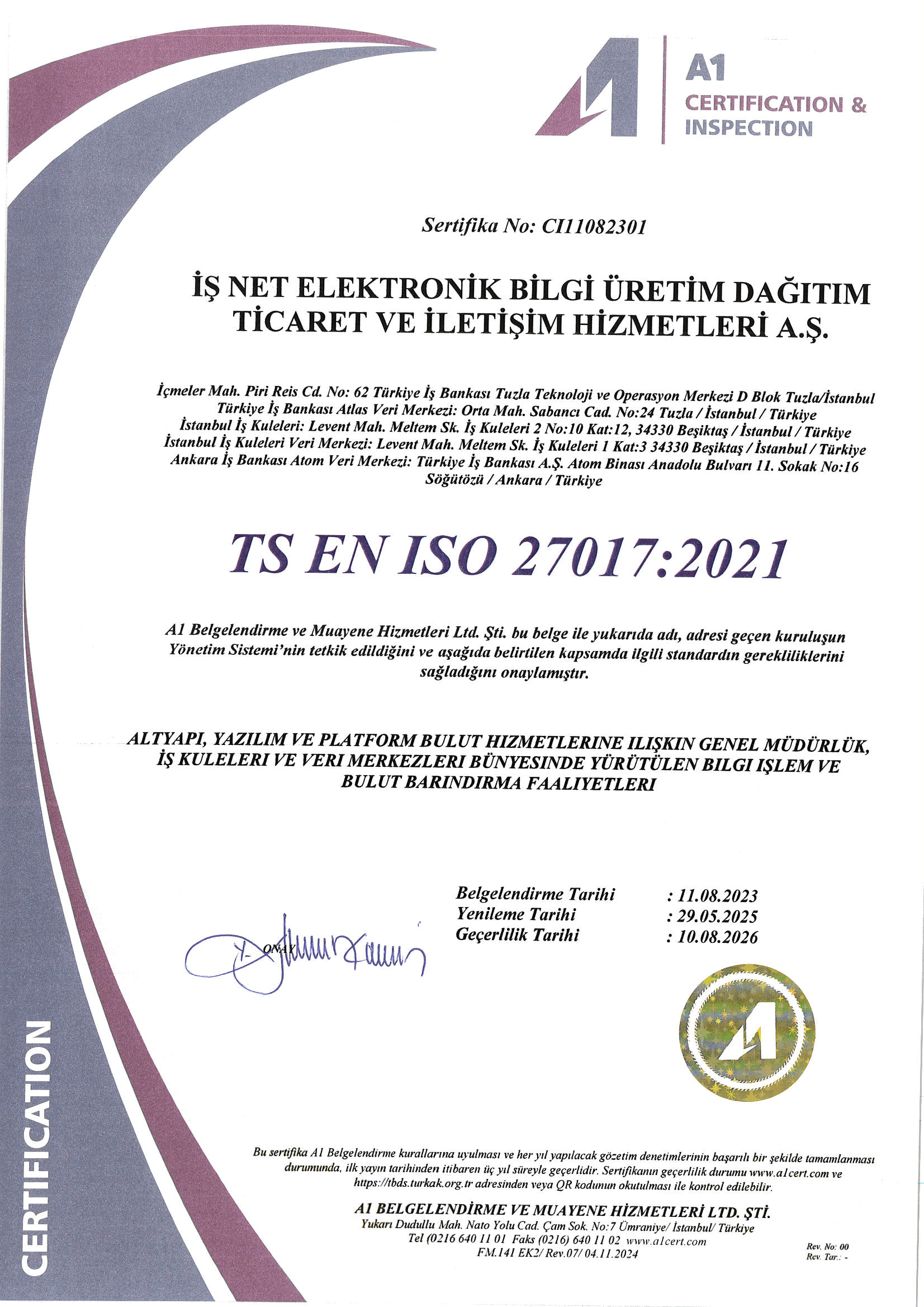 ISO 27017 Bulut Hizmetlerinde Bilgi Güvenliği Yönetim Sistemi