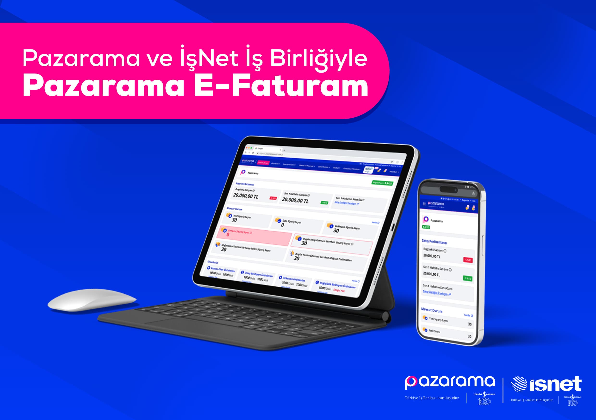 Pazarama ve İşNet İş Birliğiyle Pazarama E-Faturam